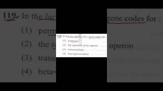 Q119 NEET 2026 | Lac Operon | Single Option