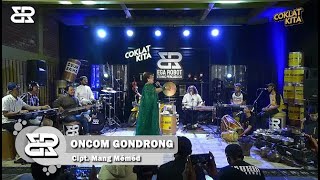 BUNGSU BANDUNG - ONCOM GONDRONG | Ft. EGA ROBOT EGA PERCUSSION BERSAMA COKLAT KITA