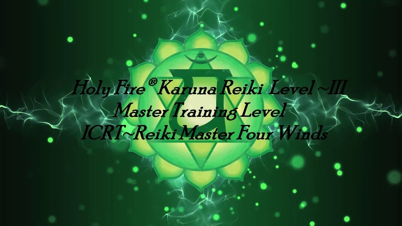 holy-fire-karuna-reiki-level-iii-master-training-level-with-four-winds