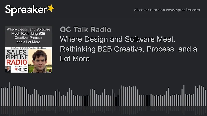 Where Design and Software Meet: Rethinking B2B Cre...