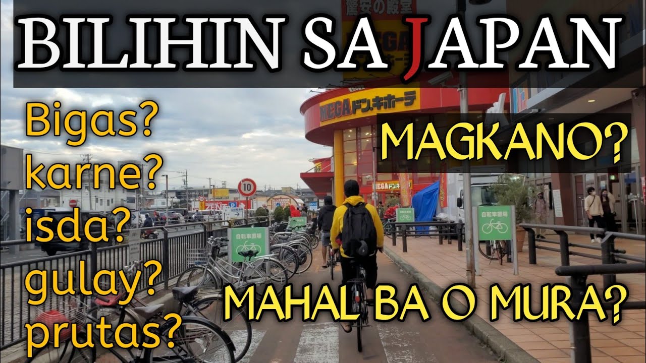 KAILANGAN MO ITONG MALAMAN/BILIHIN SA JAPAN 2021/PAGKAIN SA JAPAN/ MAGKANO ?