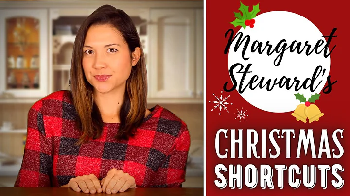 Margaret Steward's Christmas Feast Shortcuts