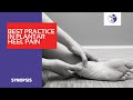Best Practice in Plantar Heel Pain | SYNOPSIS