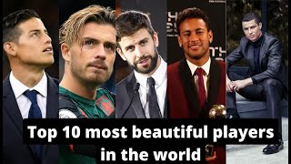 Top 10 des joueurs les plus beaux au monde