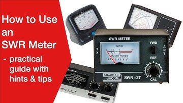 How to Use an SWR Meter: standing wave ratio meter - guidelines & tips