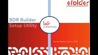eFolder Expert Series Webinar — 3 Easy Steps to Configuring Your Own BDR Appliance