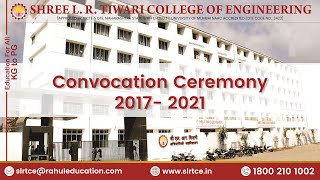 Convocation Ceremony Batch 2017-2021 #SLRTCE