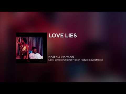 Khalid Normani Love Lies Official Lyrics Youtube