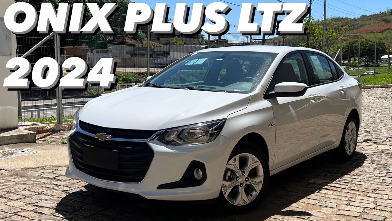 Chevrolet Onix Plus LTZ 2024 - A MELHOR versão do Onix para 2024