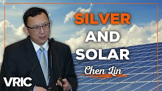 How the Solar Panel Industry Will Push Silver Into a Major Bull Market: Chen Lin