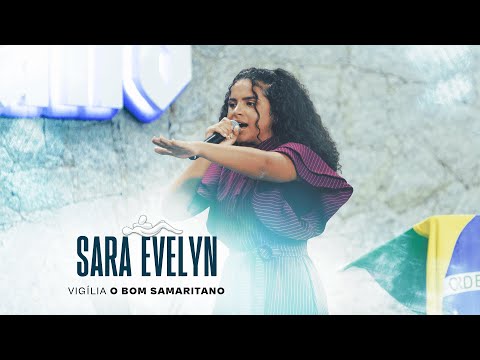 Sara Evelyn | Completo [O Bom Samaritano]