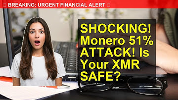 SHOCKING! Monero 51% ATTACK! Is Your XMR SAFE?
