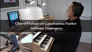Choral Prelude on Gaudeamus Pariter - Anthony Giamanco screenshot 4