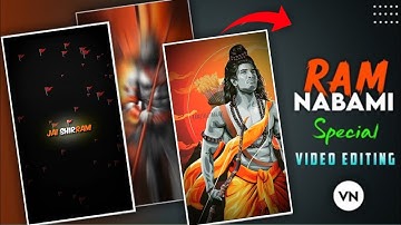 🚩Ram Navmi Special Status Video Editing In Vn | Ram Navami Status Tutorial Ram Navami 2023 Special