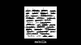 Mabolla - Yalnız Sen Resimi