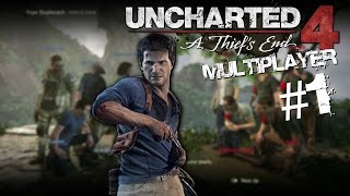 Uncharted 4 Multiplayer #1: IT'S MY FIRST TIME!!
