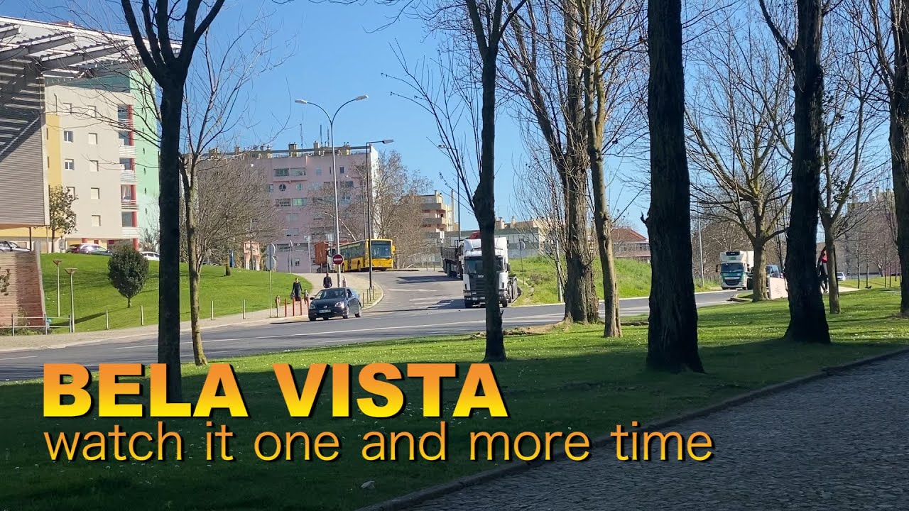 BELA VISTA-watch it one and more time..