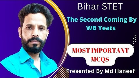MCQS On The Second Coming By WB Yeats| Bihar STET| Most important questions Answers|