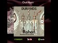 Durands  rohan nick mason  lusty apricot remix  anatolia cafe organic house deep chill ethno