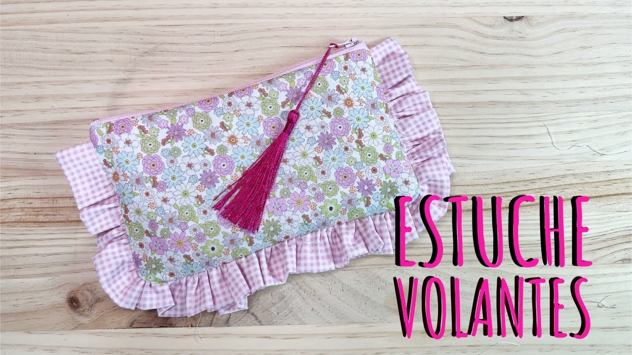 Estuche con volantes
