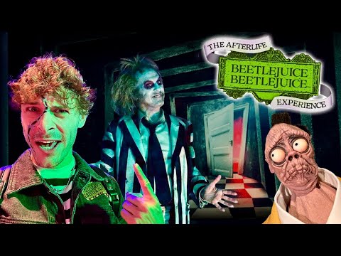 Beetlejuice Beetlejuice - Afterlife Immersive Experience!