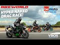 Bike World Drag Race | Hyper Naked Shoot Out! (Part 1)