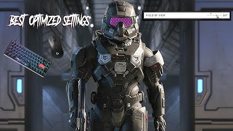 Best Optimize Settings for Halo infinite Keyboard & Mouse