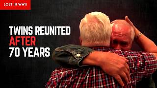 Twins separated by WWll | Reunited after 70 Years