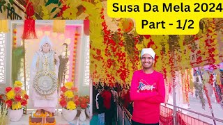 ਸੂਸਾ ਦਾ ਮੇਲਾ | susa da mela | ( Part-1\/2)  Hoshiarpur | Manjit Blogger