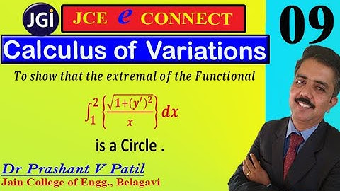 Extremal of ∫{√(𝟏+(𝒚′ )^𝟐 )/𝒙}𝒅𝒙  || Calculus of Variations || 18mat31 || Dr Prashant Patil