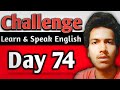 “Day 74: Powerful Hindi Story on Patience | Learn English Speaking with Translation & Vocabulary”