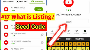#17 What is Listing? |Seed video verify code| Seed code today #17 What is Listing?