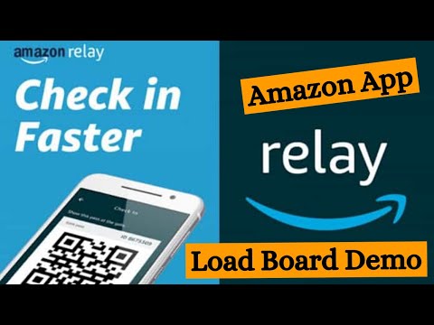 Amazon Relay Load Board App | Amazon Relay Trucker App Demonstration