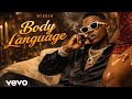 Wizkid - “Body Language” -(Official Lyrics Music Video 2026)