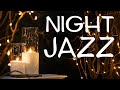 JAZZ Night - Smooth Saxophone JAZZ Playlist: Chill Lounge JAZZ