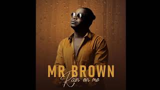 3. Mr Brown - Grave Of Love (Official Audio)