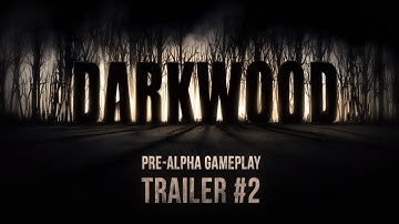 Darkwood pre-alpha gameplay trailer #2