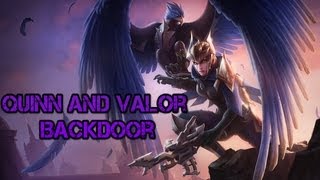 League of Legends - Epic Quinn And Valor Backdoor