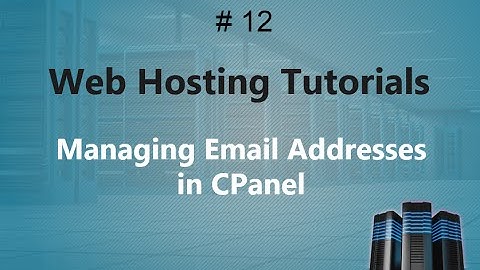 Web Hosting Training 12 | Managing Email Addresses in CPanel