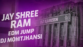 Jai Shree Ram ⚡ EDM Jump Mix | DJ Mohit Jhansi | Viral Trance Beat 2025
