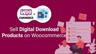 Woocommerce Digital Download Products | How to Sell Digital Products on WordPress Tutorial