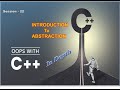 OOPS With CPP Session 22 | Abstraction | In Depth | Freshers to 6+ Yrs Exp