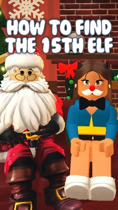 HOW TO FIND THE 15th ELF!? DAY 15 (BLOXBURG 2023 ELF HUNT) bloxburgelf bloxburg roblox YouTube