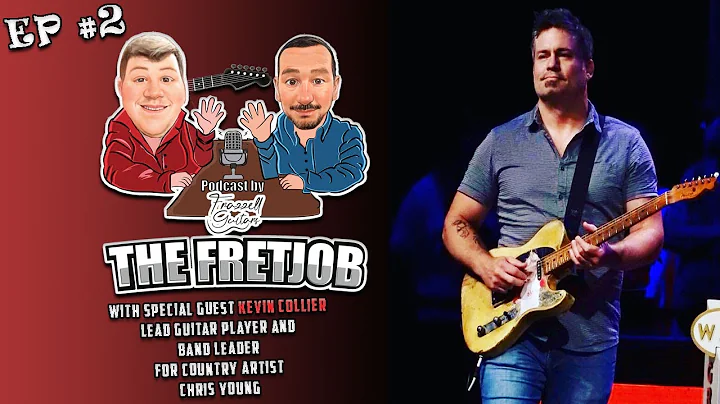 The FretJob Episode #2 Special Guest Kevin Collier...