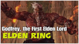 ELDEN RING: Godfrey, First Elden Lord (NIHIL)