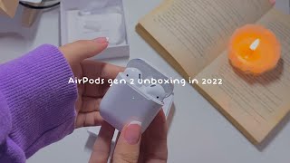 AirPods gen 2 unboxing in 2022