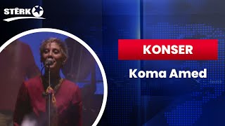Download Lagu Konser -  Koma Amed MP3 Download Lagu Konser -  Koma Amed MP3