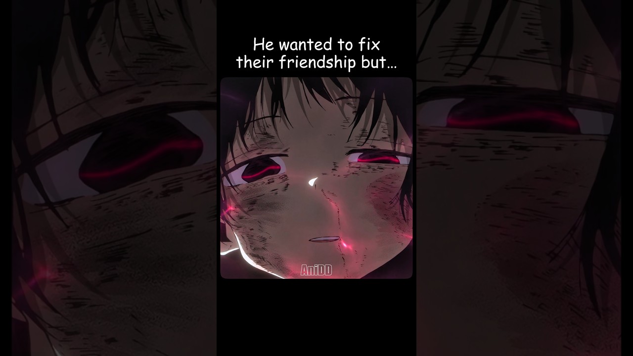 He wanted to fix their friendship but 😰😇 #anime #shorts