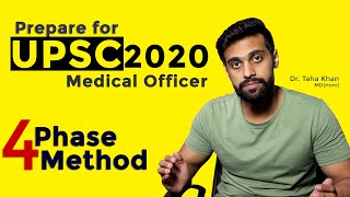 UPSC 2020 Medical Officer (MO) Preparation | 4 Phase Method | Dr. Taha Khan | PulseCoachingInstitute