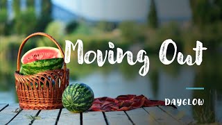 Moving Out - Dayglow (Official Lyrics)